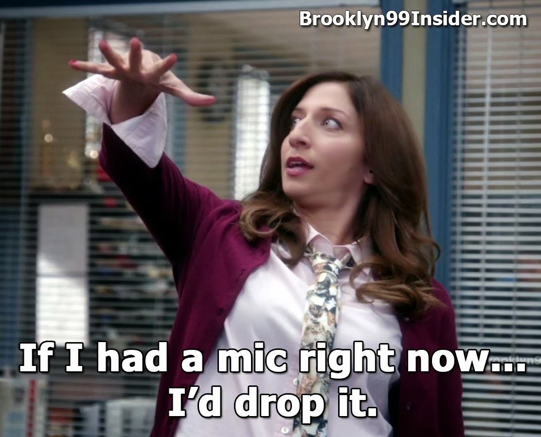 brooklyn 99 gina drop the mic meme imgur tumblr chelsea peretti