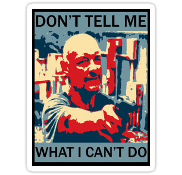 don't tell me what I can't do john locke