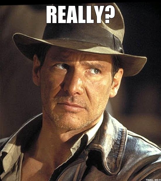 Indiana Jones Really?