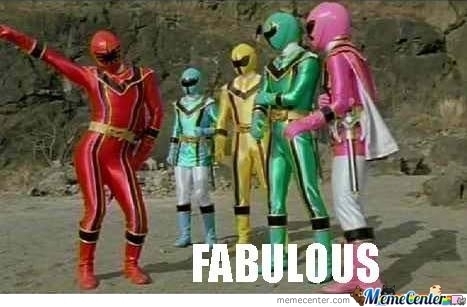 Fabulous meme - mighty Morphin power rangers