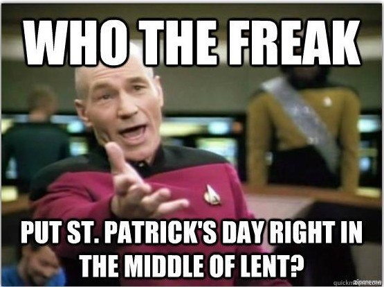 St patricks day meme - annoyed picard