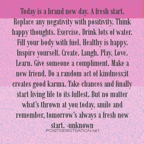 today is a brand new day quote